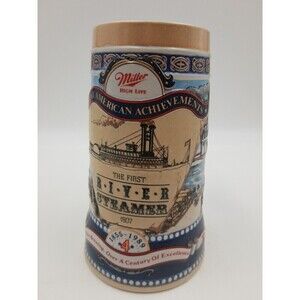 Miller High Life Stein Great American Achievements 4 The First River Steamer